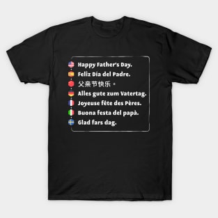 Happy Father’s Day in many languages T-Shirt